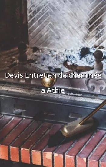 Devis Entretien de cheminée a Athie