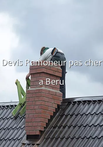 Devis Ramoneur pas cher a Beru