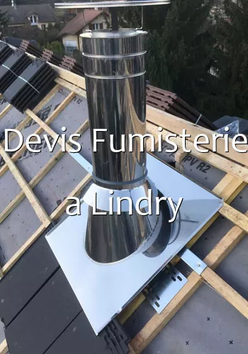 Devis Fumisterie a Lindry