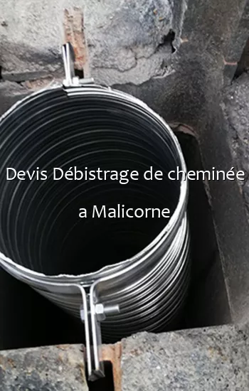 Devis Débistrage de cheminée a Malicorne