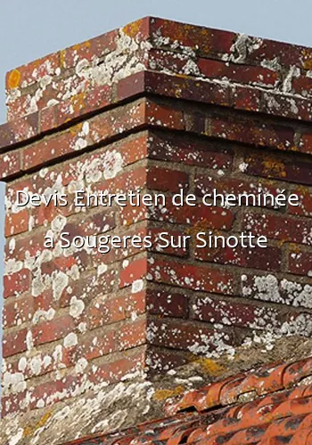Devis Entretien de cheminée a Sougeres Sur Sinotte