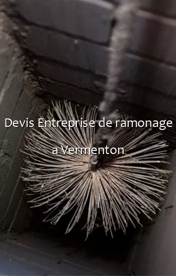 Devis Entreprise de ramonage a Vermenton
