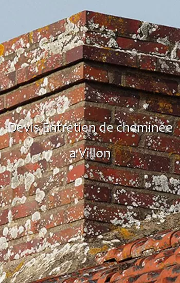 Devis Entretien de cheminée a Villon