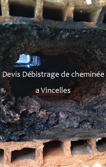 Devis Débistrage de cheminée a Vincelles